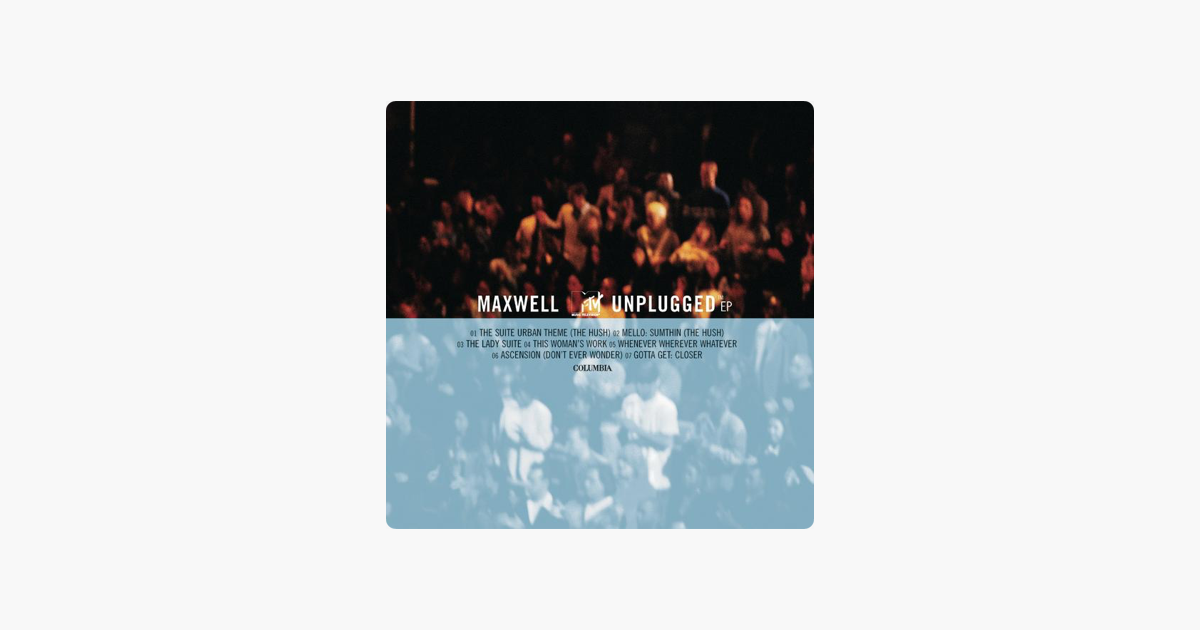 Maxwell Unplugged Full Album Free Download